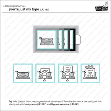 Load image into Gallery viewer, you're just my type

